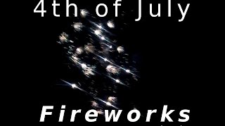 4th of July fireworks