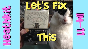 Heathkit VTVM model IM-11 restore, repair and calibration