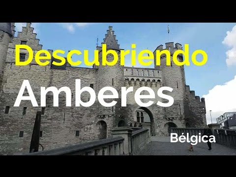 Descubriendo Amberes | Que hacer en Belgica #3 | Lecciones de viaje