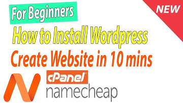 [New] How to install Wordpress and Create Website on Namecheap cpanel hosting