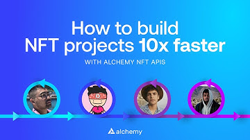 How to Build NFT Projects 10x Faster with Alchemy NFT APIs - ETH Denver 2022 BUIDLWeek workshop