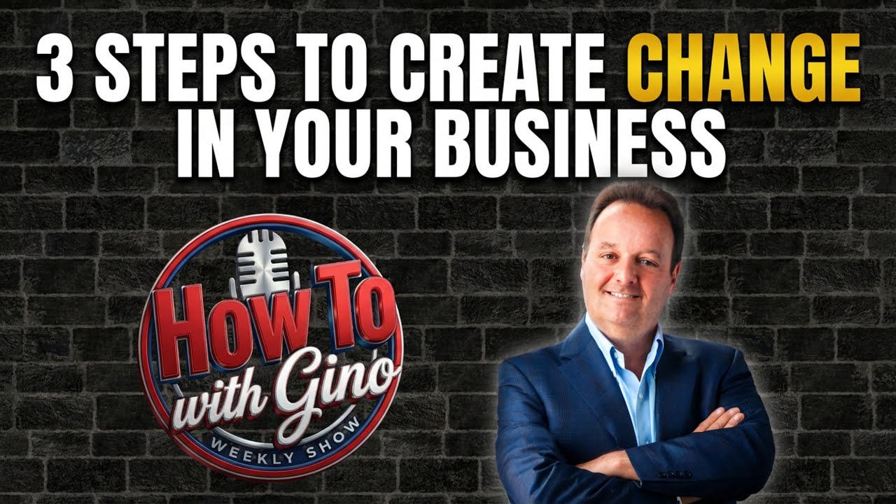 3 Steps To Create Change in Your Business