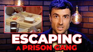 Escaping A PRISON Gang