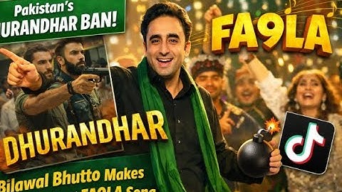 DHURANDHAR BAN SONG FA9LA BIAWAL BHUTTO MAKERS ENTRY TO VIRAL FA9LA SONG | IDNews