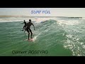 Surf foil  clment roseyro ride estagnots