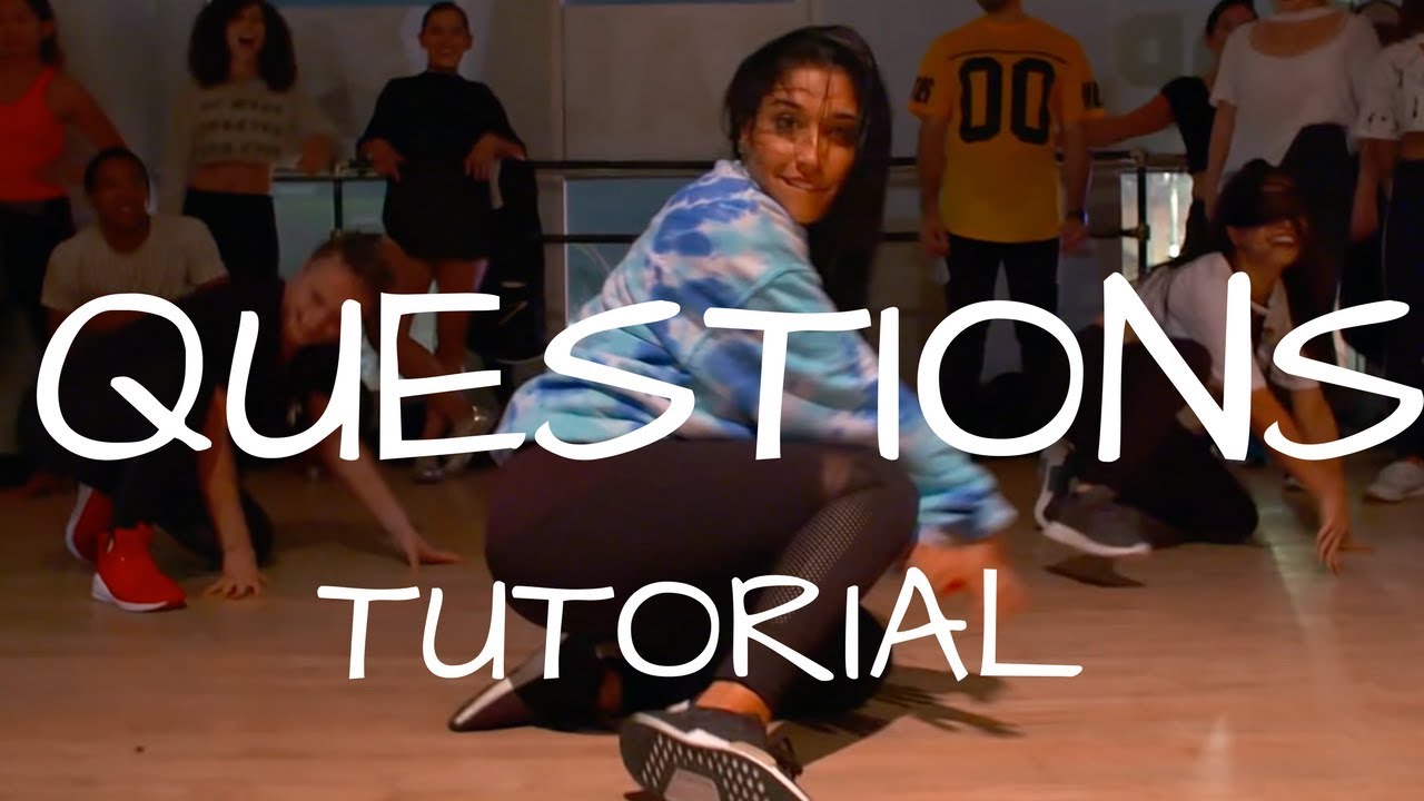 Questions - @ChrisBrown DANCE TUTORIAL| @DanaAlexaNY Choreography