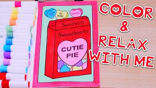 Color With Me | Sweethearts Valentine's Day Candy Coloring Page 💝 | Markers ASMR + Relaxing Music ✨