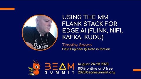 Using the Mm FLaNK Stack for Edge AI (Flink, NiFi, Kafka, Kudu)