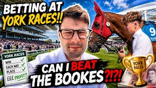 CAN I BEAT THE BOOKIES AT YORK RACES?!?! My Horse Racing Vlog from York Racecourse!! Can We Profit?!