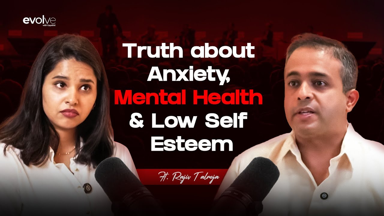 SHOCKING Truth About Mental Health and Self Esteem Exposed Ft. Rajiv