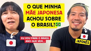 Opiniões sinceras da minha mãe japonesa sobre o Brasil