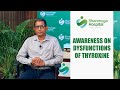 Awareness on Dysfunctions of Thyroxine in Tamil by Dr. Sathian | Thyroid Gland | Shanmuga Hospital