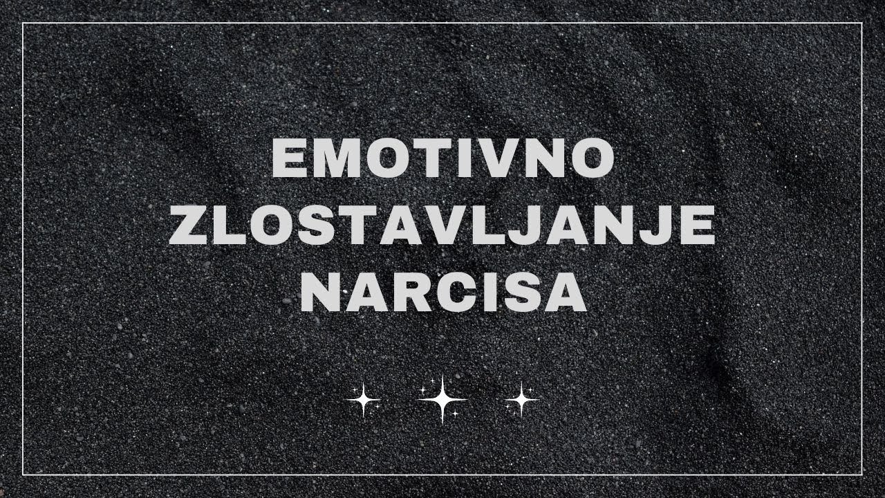 Emotivno zlostavljanje narcisa