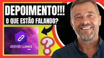 SUPER LINKS REVIEW COMPLETO 🎥 - SUPER LINKS É CONFIÁVEL? 🔒 - SUPER LINKS RESULTADOS? 📈