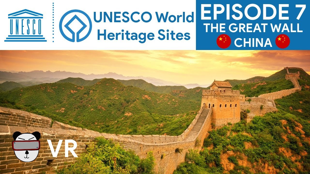 🏛️ UNESCO World Heritage Sites Episode 7 The Great Wall Of China 🇨🇳【360 Video】 YouTube
