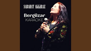 Bergüzar / Karaoke (Enstrümantal)