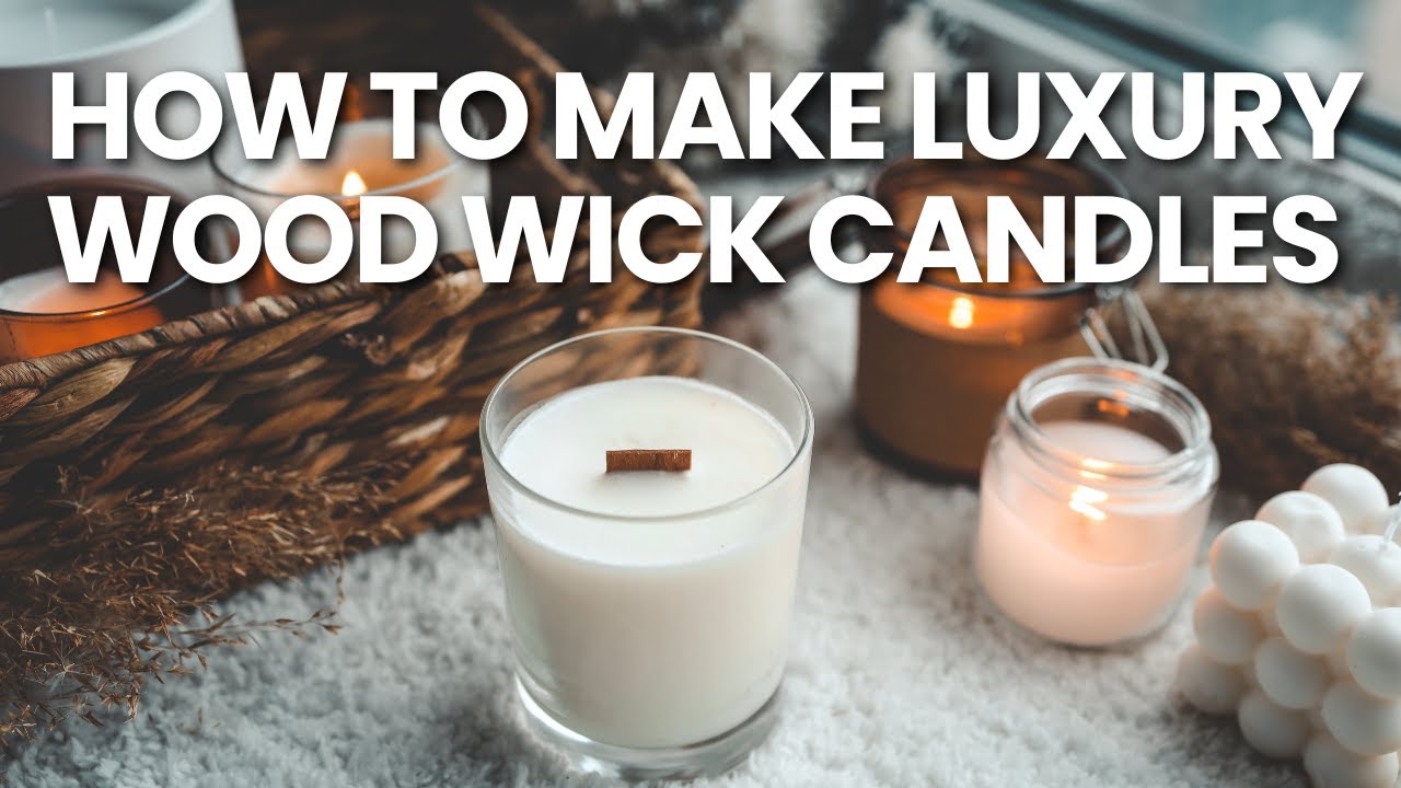 LEARN TO MAKE WOOD WICK CANDLES IN UNDER 10 MINUTES STEP BY STEP
