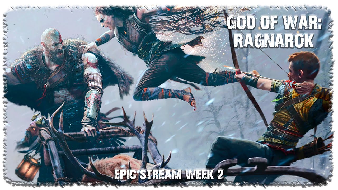 🔴 EPIC STREAM WEEK 2 | God of War: Ragnarok | VlaDBlaT