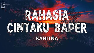 Download Lagu Rahasia Cintaku Baper – Kahitna | Lirik Lagu Indonesia MP3