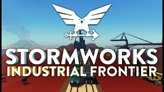 : Stormworks: Industrial Frontier DLC.   