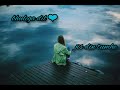 Kya hua tera wada 🌸 female version whatsapp status 🌹