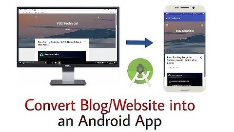 How to Convert Blog/Website into an APP | Android Studio Tutorial | 2018