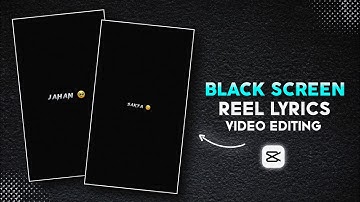 New Trending Lyrics Video Editing | CapCut Black Screen Lyrics Video Editing | CapCut Video Editing