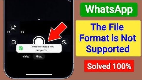 this file format is not supported in whatsapp video status problem solution | whatsapp status 2025