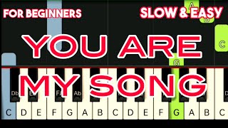 Martin Nievera - You Are My Song Slow & Easy Piano Tutorial