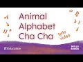 Animal Alphabet Cha Cha Lyric Video