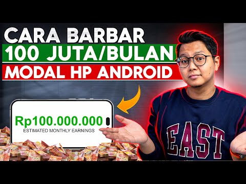 Cara Kerja BAR BAR, 100 Juta Per Bulan Modal Hp Android! Cara Menghasilkan Uang Dari Internet