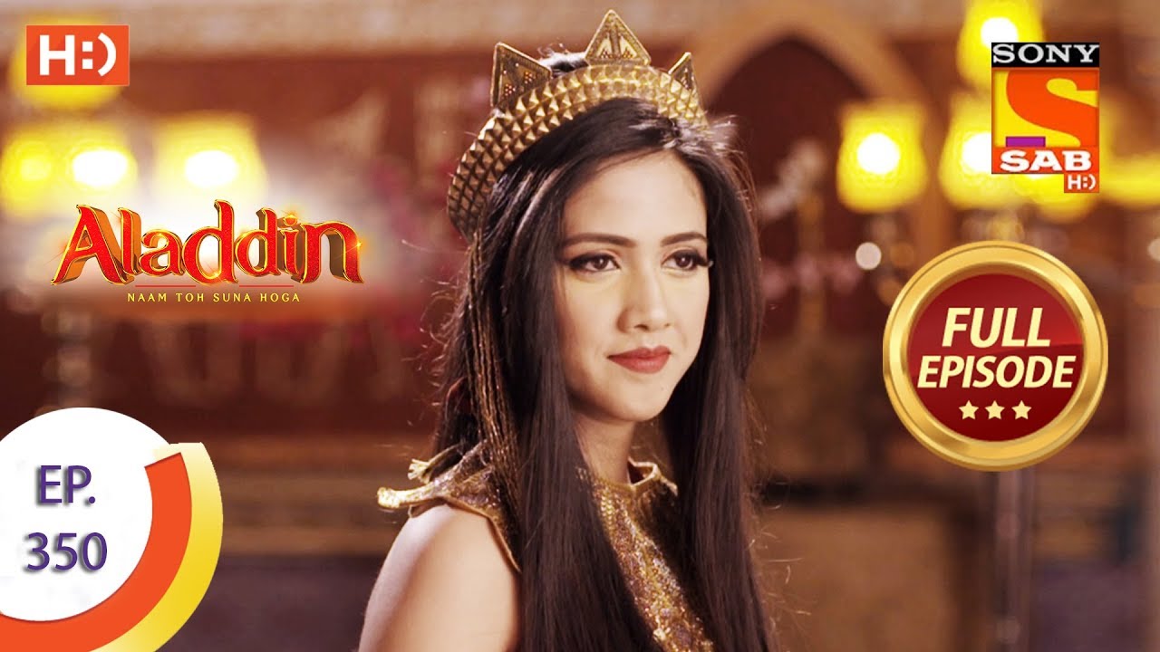 Aladdin   Ep 350   Full Episode   18th December 2019