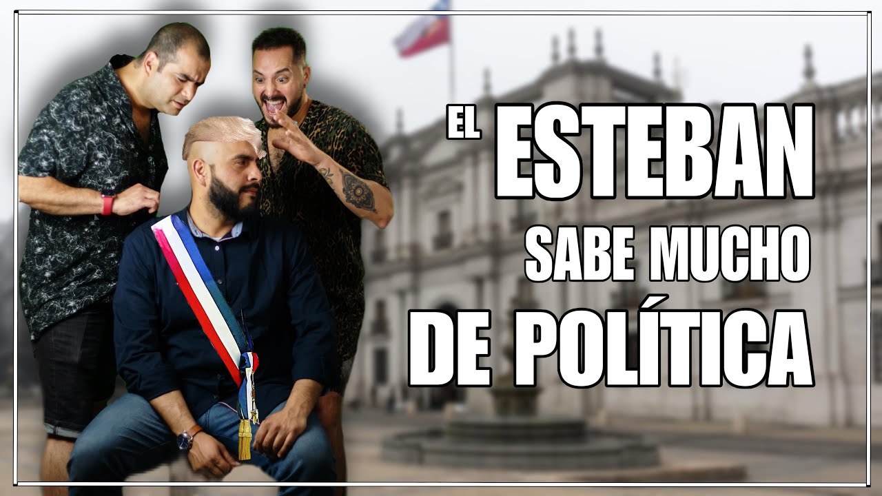 El ESTEBAN sabe MUCHO de POLÍTICA