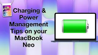 MacBook Neo Training – Understanding Battery & Charging
