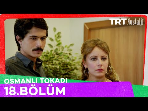 Osmanlı Tokadı 18. Bölüm @NostaljiTRT