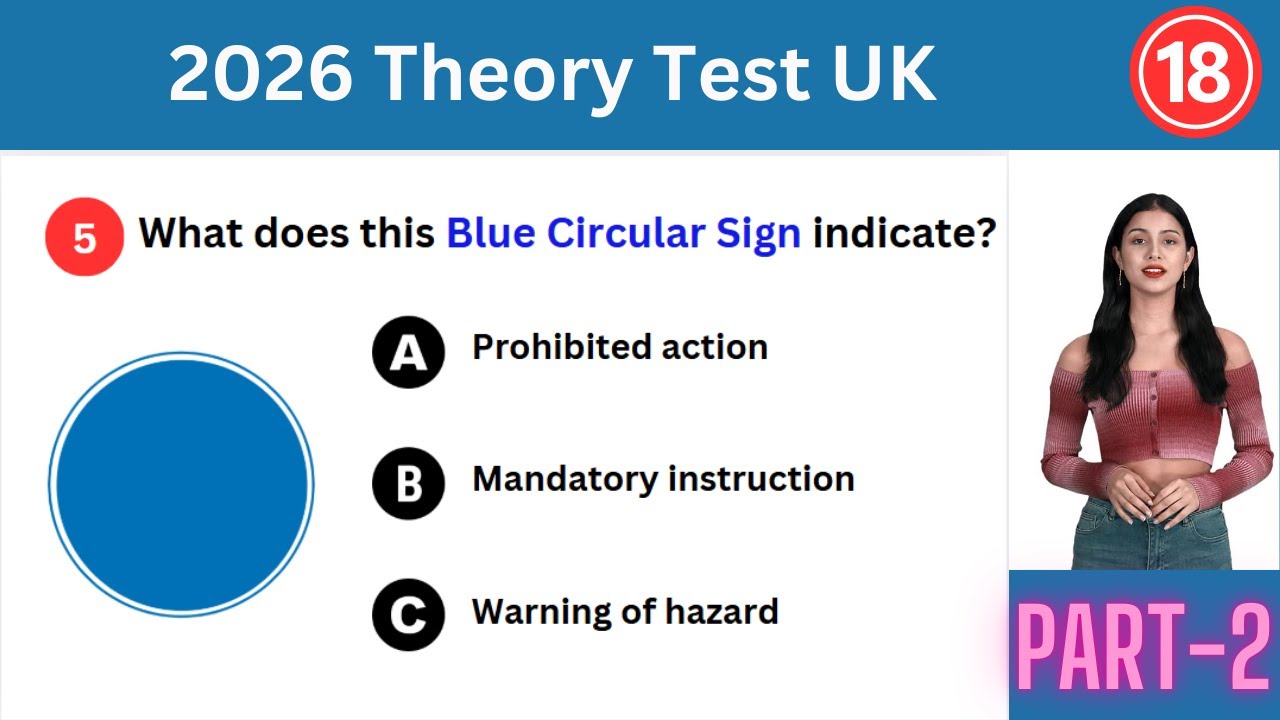 Test Yourself - Sample 2026 UK Driving Theory Test Questions |Part2: DVSA Traffic Signs & Road Signs
