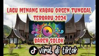 lagu minang bareh solok remix 2024 || orgen tunggal || yang viral di tiktok