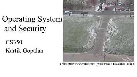 Security and Operating Systems