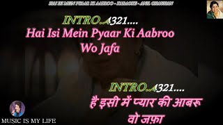 Miniatura de vídeo de "Hai Isi Mein Pyaar Ki Aabroo Karaoke With Scrolling Lyrics Eng. & हिंदी"