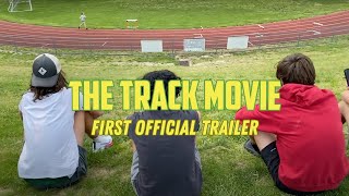 The Track Movie (2021) | First Official Trailer |