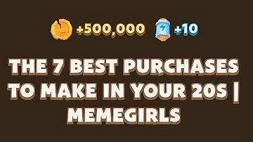 The 7 BEST Purchases To Make In Your 20s | MemeGirls code | Memefi Youtube Video Code Today