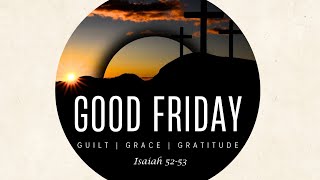Good Friday Service