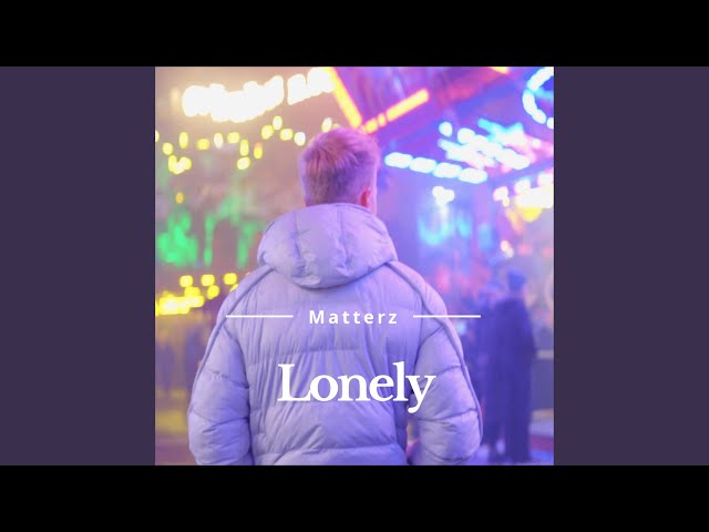 Lonely - YouTube