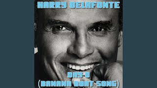 Video thumbnail of "Harry Belafonte - ''Day-O'' (Banana Boat Song)"