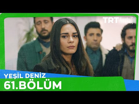 Yeşil Deniz 61.Bölüm