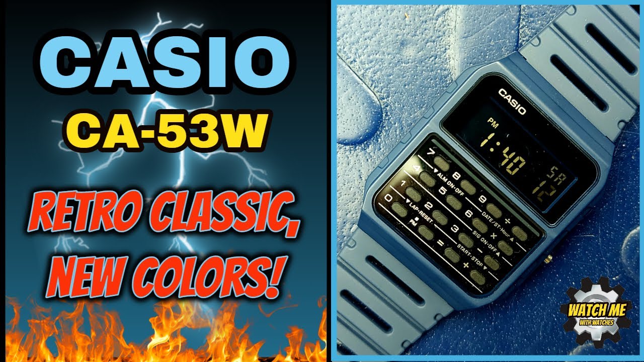 Casio Ca 53w Retro Classic New Colors See My Blue One Here Youtube