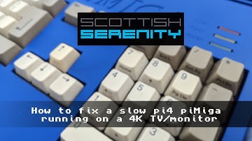 How to fix a pi4 piMiga running slow on a 4K TV/monitor