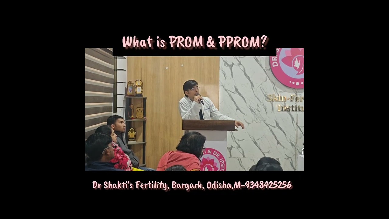 PROM & PPROM: What Every Pregnant Woman Should Know | Explained by Dr Shakti 