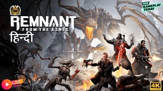 🔴New Remnant: From the Ashes | Hindi Part 2 Gameplay Walkthrough 2k 60fps🔴