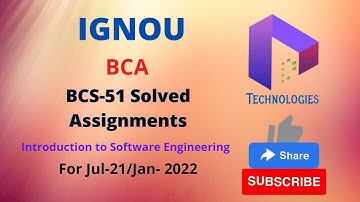 Bcs-51 Solved Assignment July-21/Jan2022 || BCA/MCA || IGNOU || Dalaltechnologies